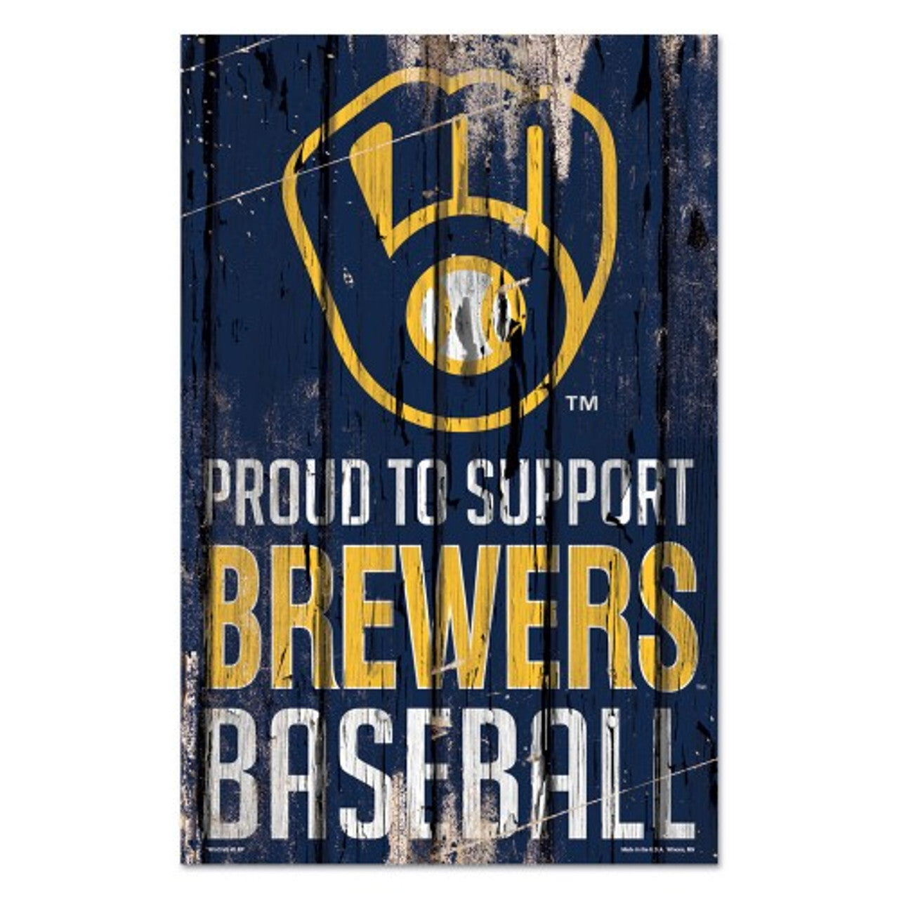 11x17 wood wall sign with Brewers logo and Proud to Support text